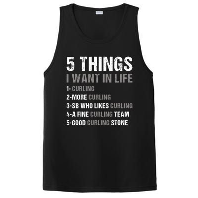 Sport 5 Things I Want In Life Curling Great Gift PosiCharge Competitor Tank