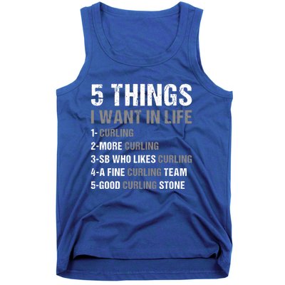 Sport 5 Things I Want In Life Curling Great Gift Tank Top