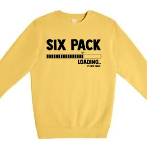 Six (6) Packs Abs Loading Please Wait Gym Exercise Workout Gift Premium Crewneck Sweatshirt