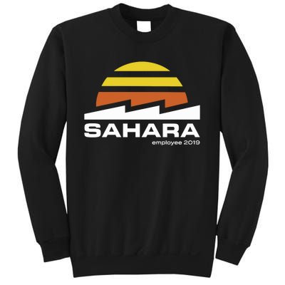 Season 6 Sahara Employee Sweatshirt