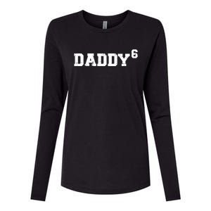 Sixth 6th Time Daddy Dad Of Six Father's Day Gift Funny Gift Womens Cotton Relaxed Long Sleeve T-Shirt