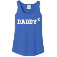 Sixth 6th Time Daddy Dad Of Six Father's Day Gift Funny Gift Ladies Essential Tank