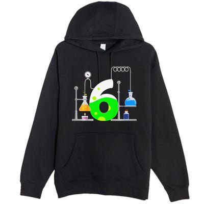 Scientist 6 Years Old 6th Birthday Experiments Science Premium Pullover Hoodie