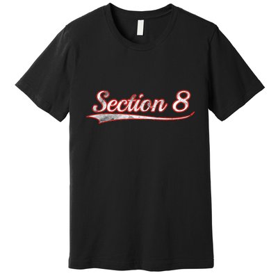 Section 8 Vintage Varsity Distressed Throwback Style Premium T-Shirt
