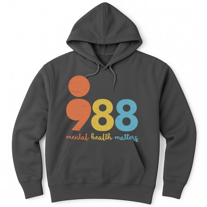 Semicolon 988 Mental Health Matters Hoodie