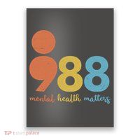 Semicolon 988 Mental Health Matters Poster