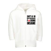 She’s A 10 But Genuinely Fucking Insane Toddler Zip Fleece Hoodie