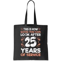 Service anniversary 25 years of work anniversary Tote Bag