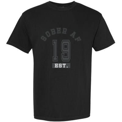 Sober Af 2019 Fun College Sport Aa Na Garment-Dyed Heavyweight T-Shirt