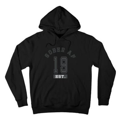 Sober Af 2019 Fun College Sport Aa Na Tall Hoodie