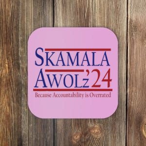 Skamala Awolz 2024 Campaign Coaster