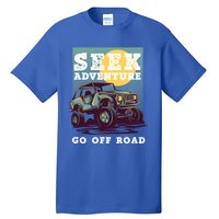 Seek Adventure 4x4 Off Road Buggy Mudding 4 Wheel Drive Gift Tall T-Shirt