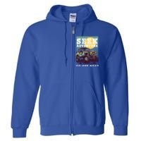 Seek Adventure 4x4 Off Road Buggy Mudding 4 Wheel Drive Gift Full Zip Hoodie