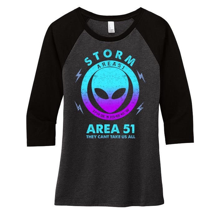 Storm Area 51 They Can''t Take Us All Funny Gradient Color Women's Tri-Blend 3/4-Sleeve Raglan Shirt