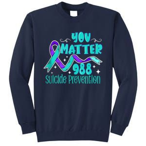 Suicide Awareness 988 Suicide Prevention 988 Tall Sweatshirt