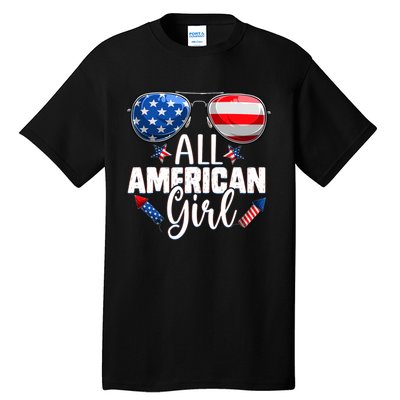 Sunglasses All American Girl 4th Of July Daughter Tall T-Shirt