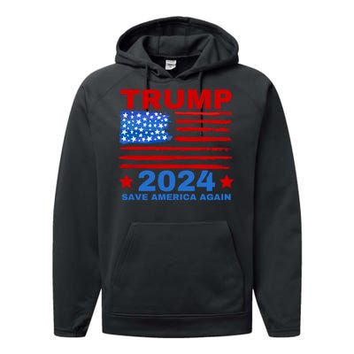 Save America Again 2024 Trump American Flag Performance Fleece Hoodie