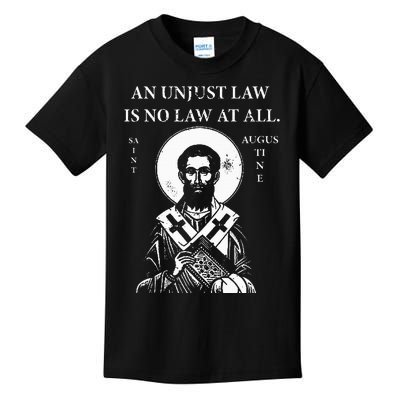 St. Augustine An Unjust Law is No Law at All Kids T-Shirt