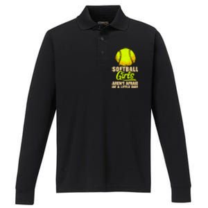 Softball Aren't Afraid Of A Little Dirt Sport Gift Performance Long Sleeve Polo