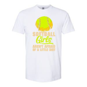 Softball Aren't Afraid Of A Little Dirt Sport Gift Softstyle CVC T-Shirt