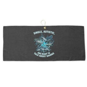 Single Autistic And Ready To Talk About Sharks Large Microfiber Waffle Golf Towel