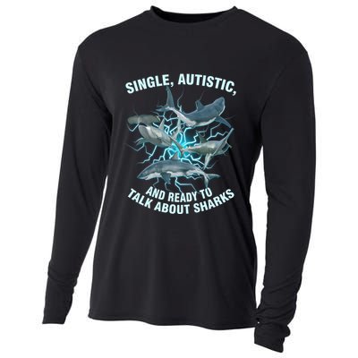 Single Autistic And Ready To Talk About Sharks Cooling Performance Long Sleeve Crew