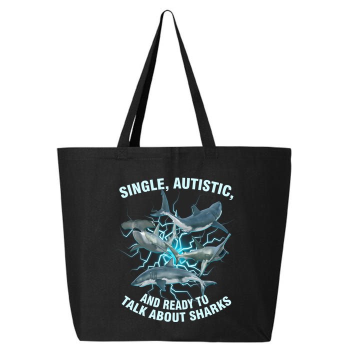 Single Autistic And Ready To Talk About Sharks 25L Jumbo Tote