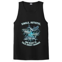 Single Autistic And Ready To Talk About Sharks PosiCharge Competitor Tank