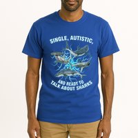 Single Autistic And Ready To Talk About Sharks Tall T-Shirt