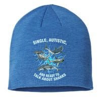 Single Autistic And Ready To Talk About Sharks Sustainable Beanie