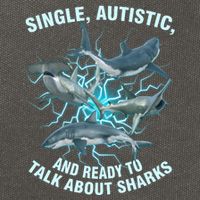 Single Autistic And Ready To Talk About Sharks Cotton Canvas Backpack