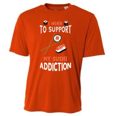 Sushi Addiction Asian Food Japanese Foodie Sushi Lover Cool Gift Cooling Performance Crew T-Shirt