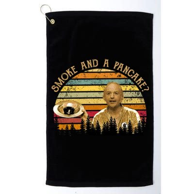 Smoke And A Pancake? Vintage Movie Quote Platinum Collection Golf Towel