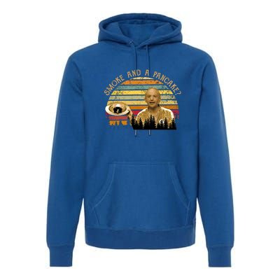 Smoke And A Pancake? Vintage Movie Quote Premium Hoodie