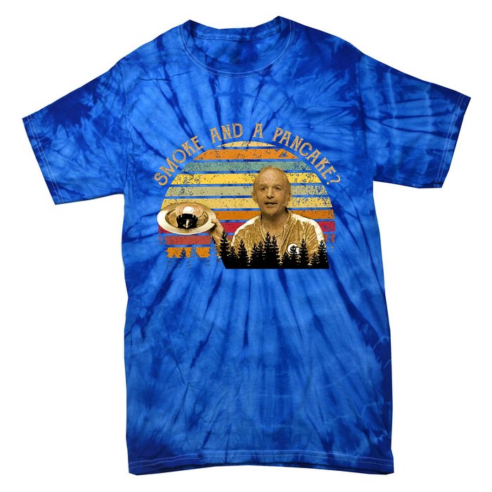 Smoke And A Pancake? Vintage Movie Quote Tie-Dye T-Shirt