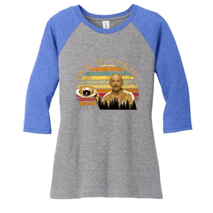 Smoke And A Pancake? Vintage Movie Quote Women's Tri-Blend 3/4-Sleeve Raglan Shirt