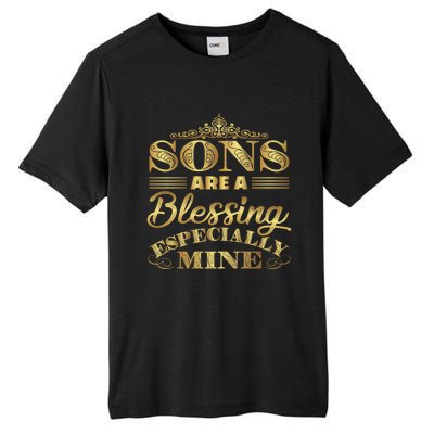 Sons Are A Blessing Especially Mine World's Greatest Son Gift Tall Fusion ChromaSoft Performance T-Shirt