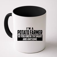 Smart And Awesome Potato Farmer Mug