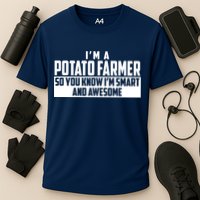 Smart And Awesome Potato Farmer Performance Shirt
