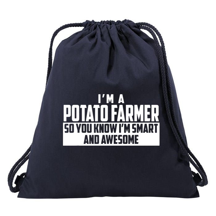 Smart And Awesome Potato Farmer Drawstring Bag