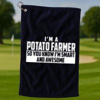 Smart And Awesome Potato Farmer Golf Towel