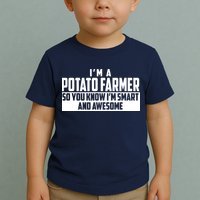 Smart And Awesome Potato Farmer Toddler T-Shirt
