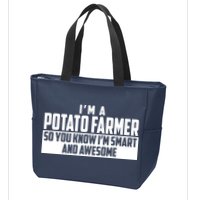 Smart And Awesome Potato Farmer Zip Tote Bag