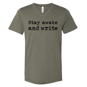 Stay Awake And Write Writer Author Book Journalist Novelist Funny V-Neck T-Shirt