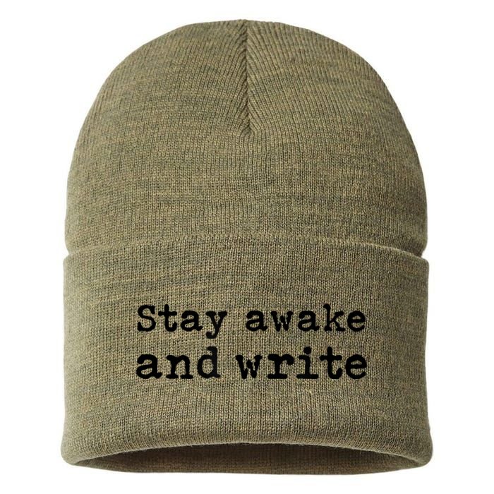 Stay Awake And Write Writer Author Book Journalist Novelist Funny Sustainable Knit Beanie