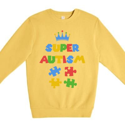 Super Autism Autism Superhero Autism Is My Super Power Gift Premium Crewneck Sweatshirt