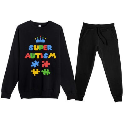 Super Autism Autism Superhero Autism Is My Super Power Gift Premium Crewneck Sweatsuit Set