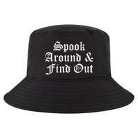 Spook Around And Find Out Funny Halloween Cool Comfort Performance Bucket Hat