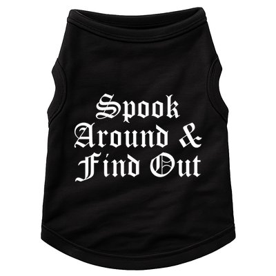 Spook Around And Find Out Funny Halloween Doggie Tank