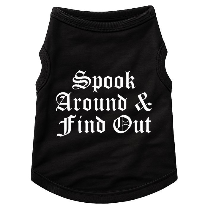 Spook Around And Find Out Funny Halloween Doggie Tank